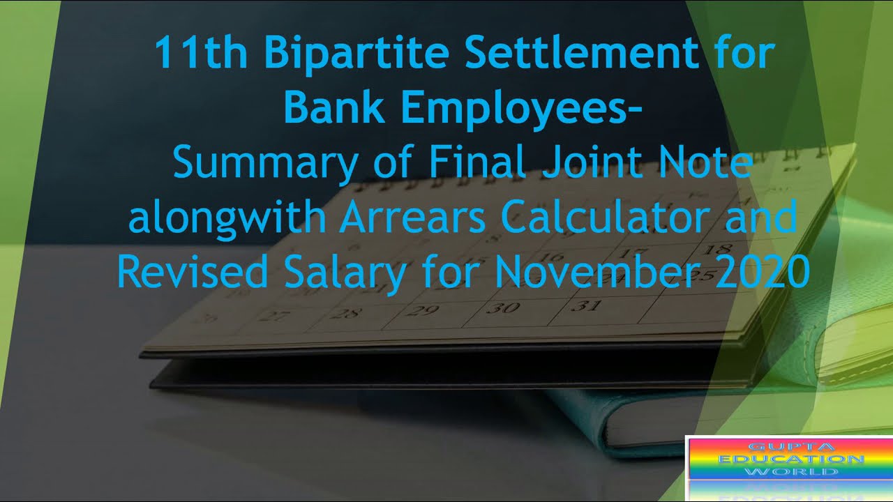 11th Bipartite Settlement for Bank Officers&ndash;Final Joint Note,Arrears Calculator and Revised Salary