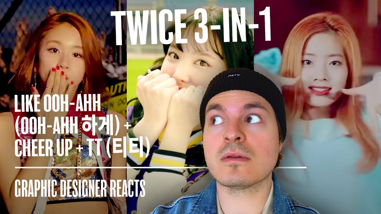 TWICE (트와이스) 3-in-1 Reaction (Like OOH-AHH (OOH-AHH하게) + CHEER UP + TT(티티) | Graphic Designer Reacts