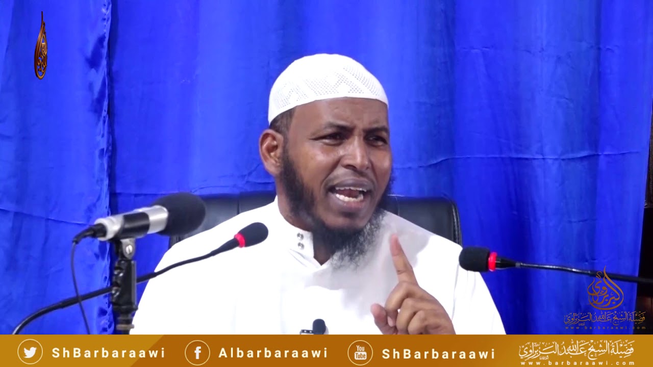 Midhaha Tawxiidka. Sheikh Cabdullaahi Barbaraawi { حفظه الله }