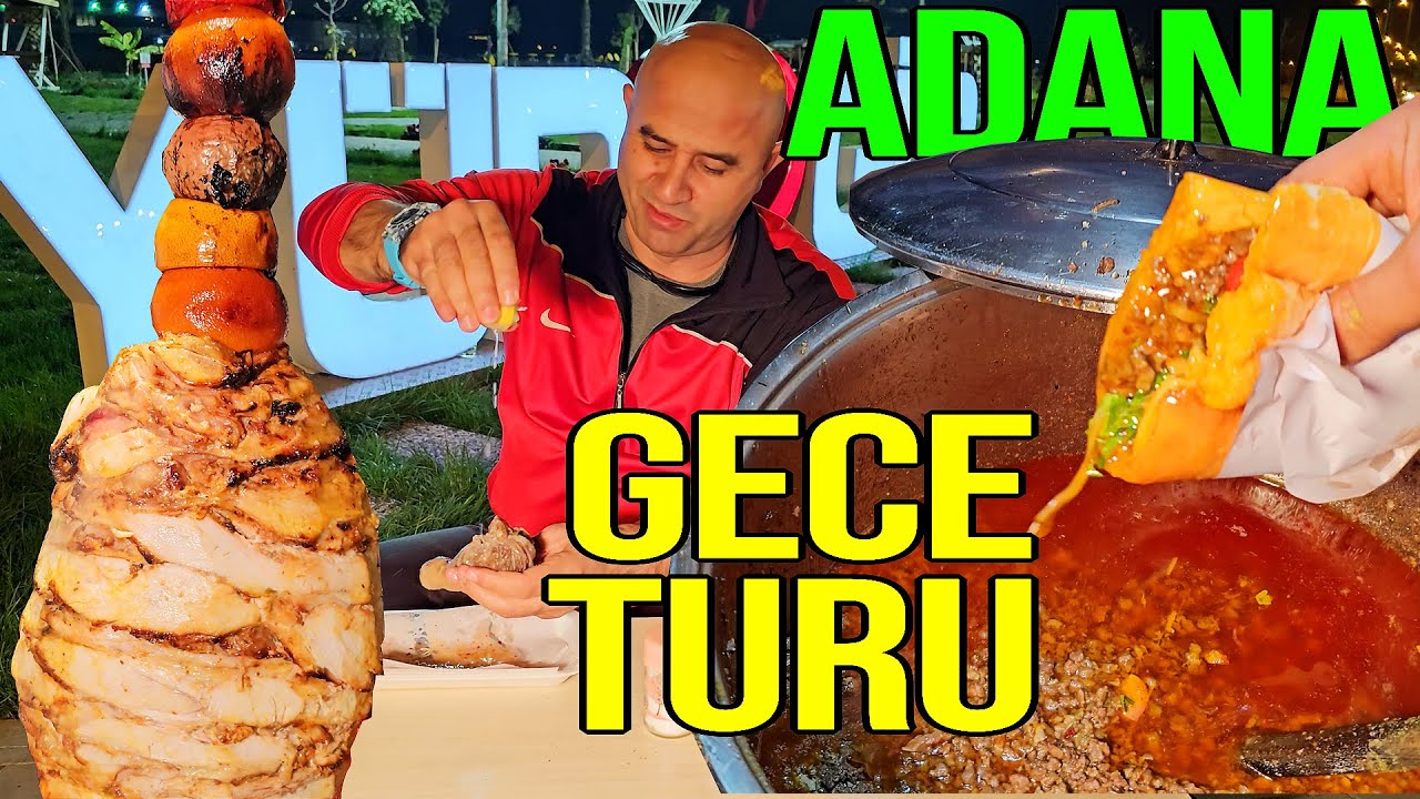 Bisikletle Gece Adana Sokak Lezzetleri Turu | ADANA SOKAK LEZZETLERİ
