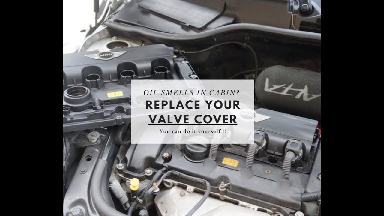 R56 Mini Cooper S - Replace Your Valve Cover (Before you mod)