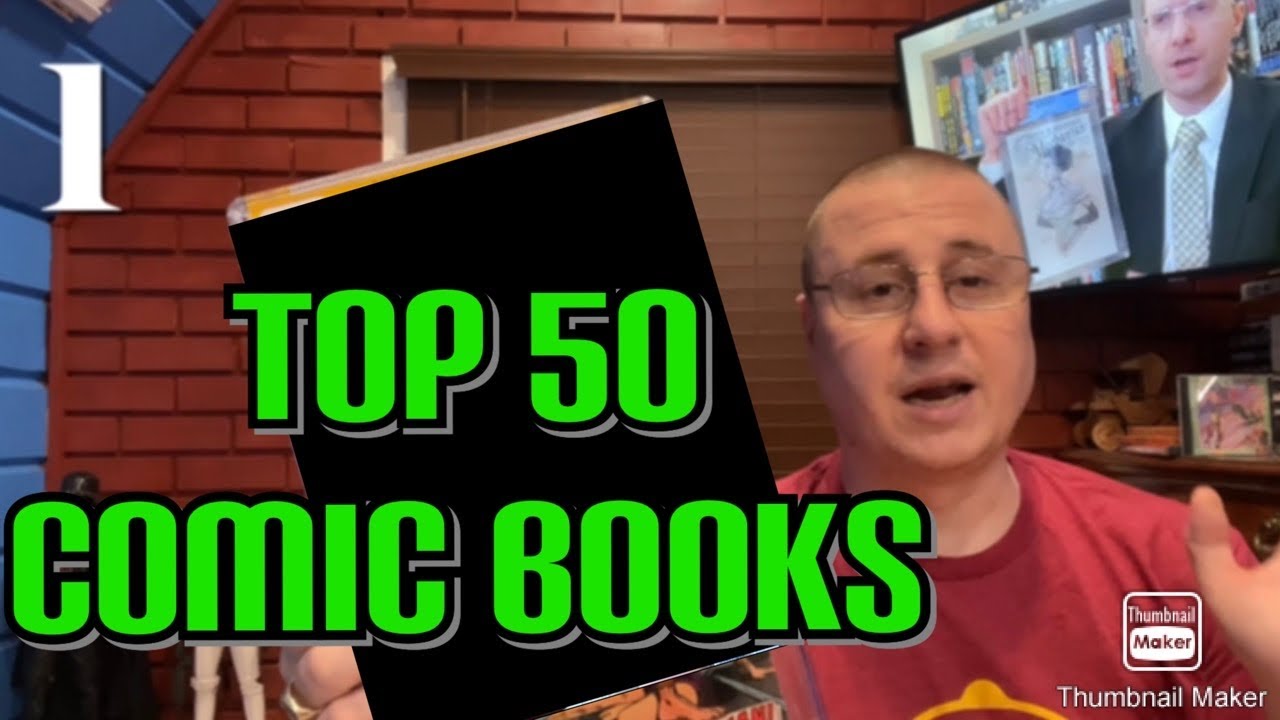 Top 50 Comic Books in My Collection