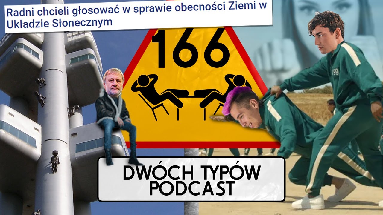 Dw&oacute;ch Typ&oacute;w Podcast | Epizod 166 - Squid Game w PRAWDZIWYM ŻYCIU?!?!?!?!?