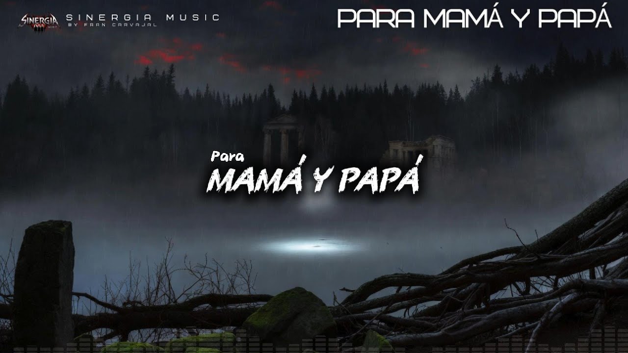 Para Mamá y Papá - SinergIA Music