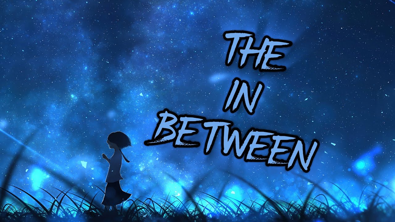 Anti-Nightcore – The In-Between (Custom Instrumental5)