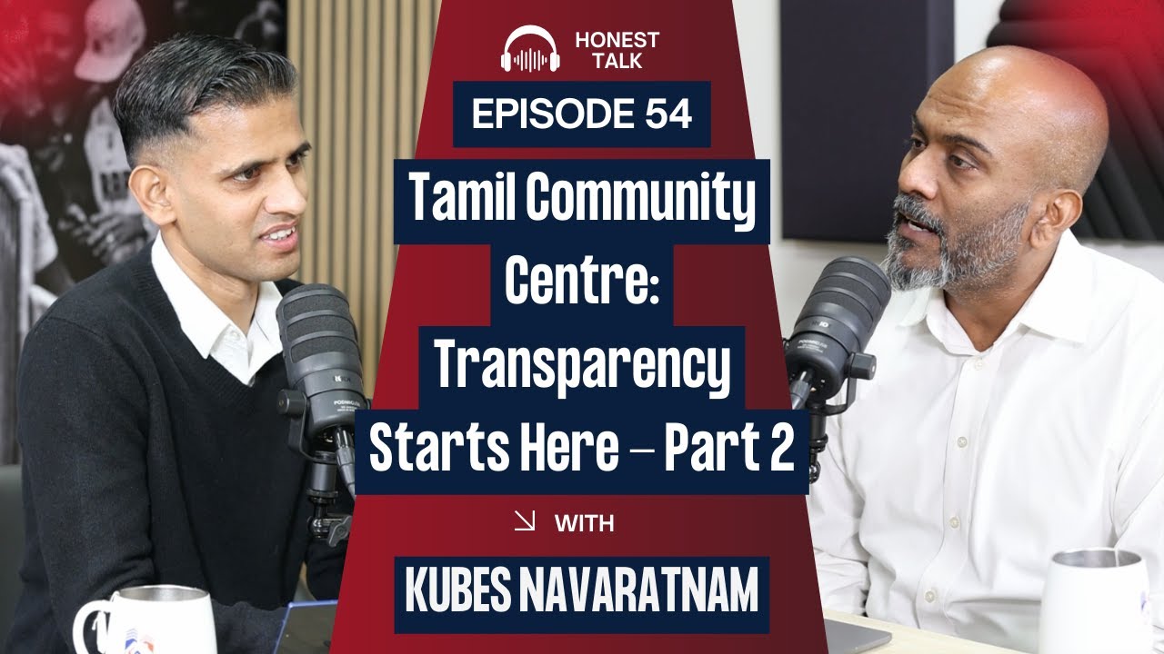 Transparency, Funding & Accountability: Tamil Community Centre Explained | Part 2