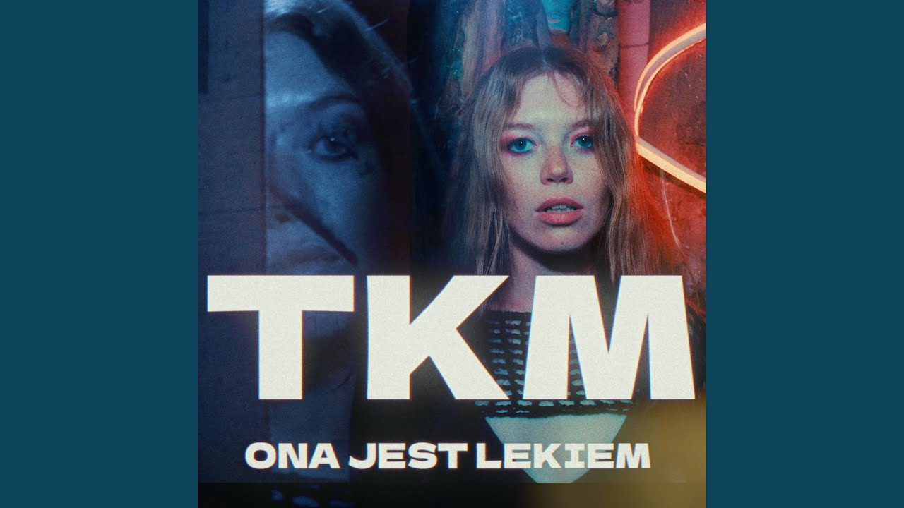ONA JEST LEKIEM