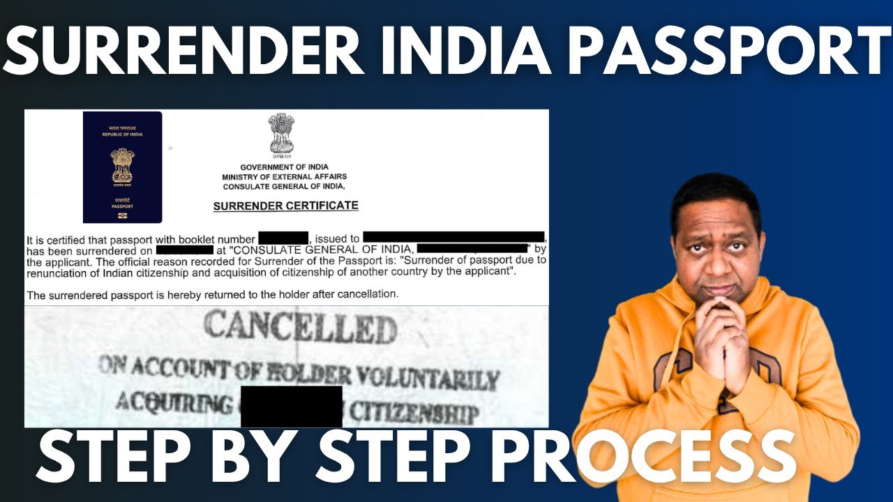 How To Surrender Your Indian Passport Step By Step!