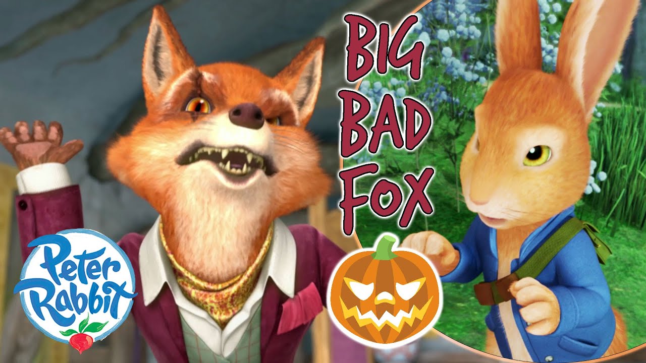 @OfficialPeterRabbit  - The Big Bad Fox! 🎃 #BestBits #Halloween | 20+ Mins Compilation | Cartoons for Kids
