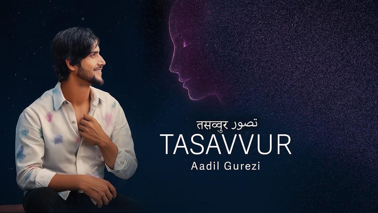Aadil Gurezi - TASAVVUR (Official Music Video)
