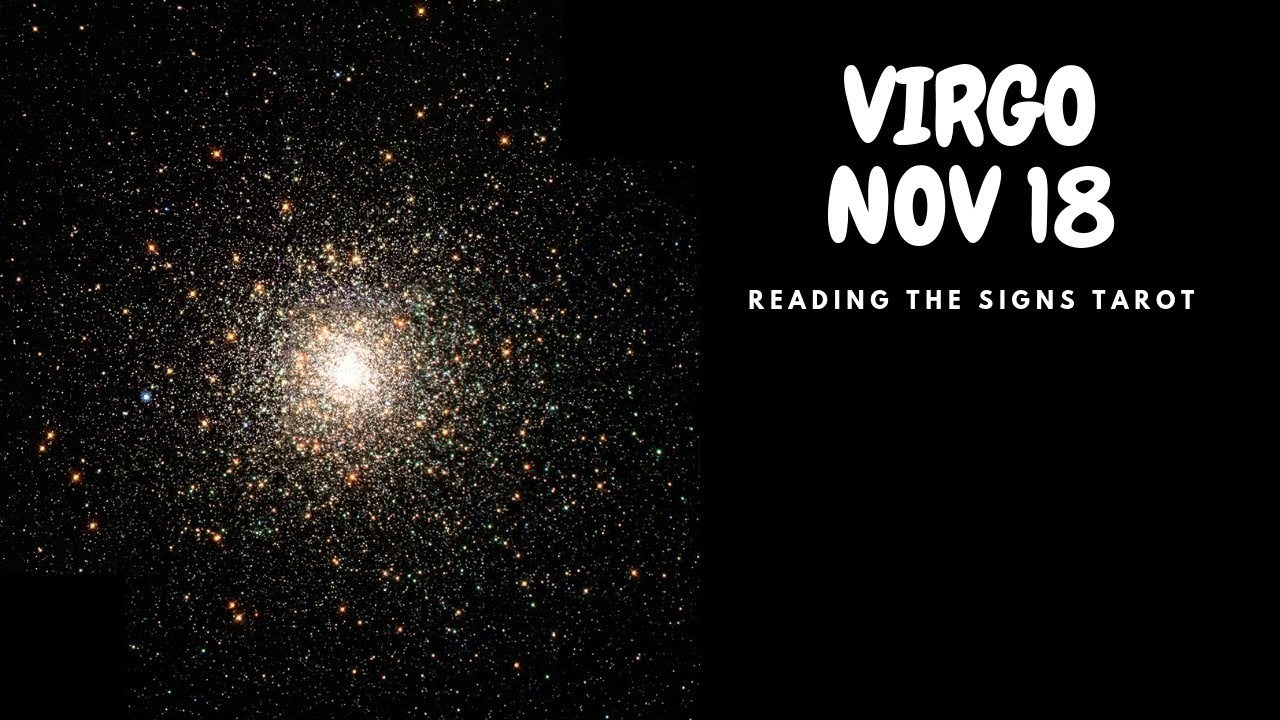 A LONG OVERDUE CONVERSATION VIRGO November 2018