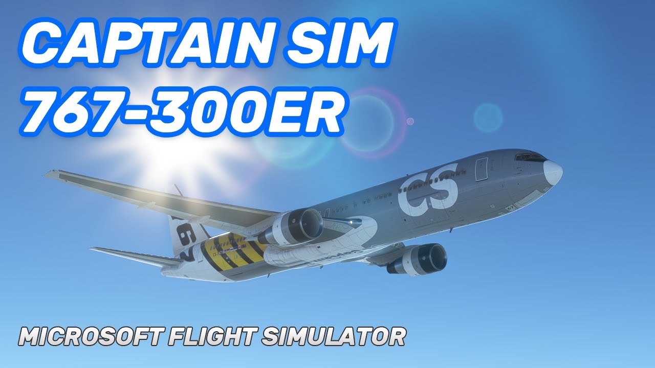 Обзор/руководство по Captain Sim 767-300ER MSFS