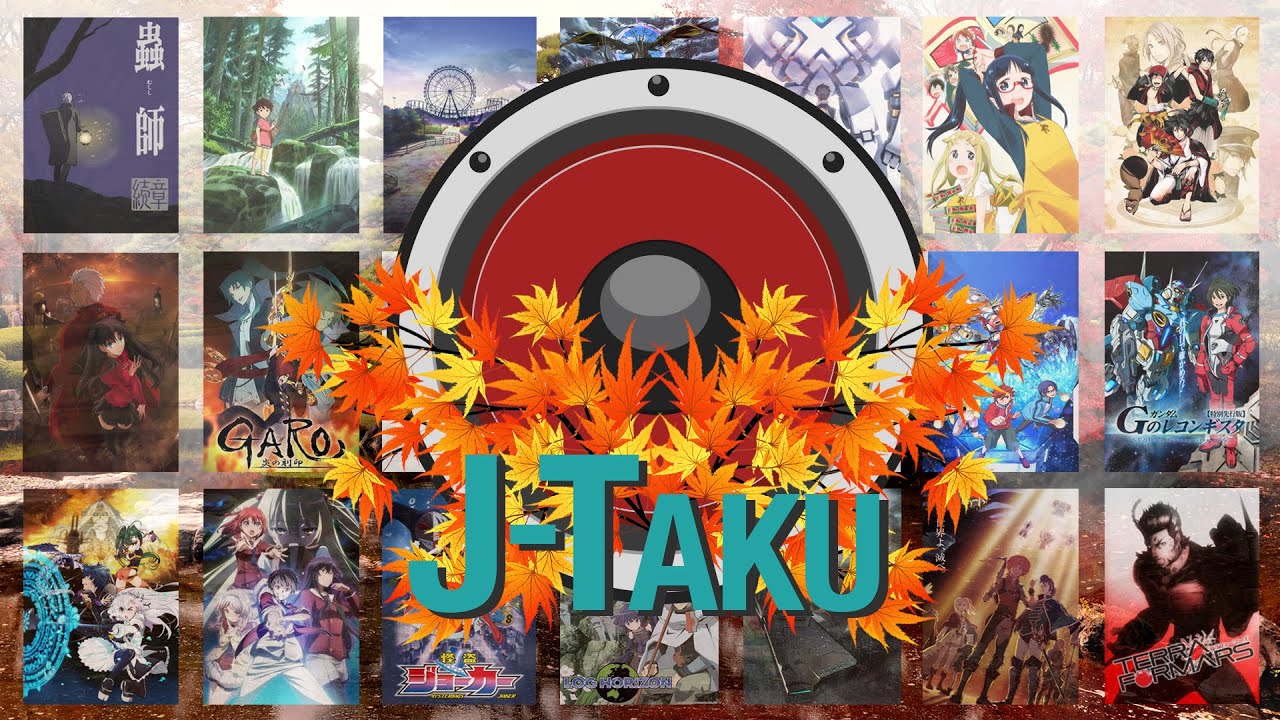 J-Taku Ep 18: Fall 2014 Season Chart Discussion Part 1