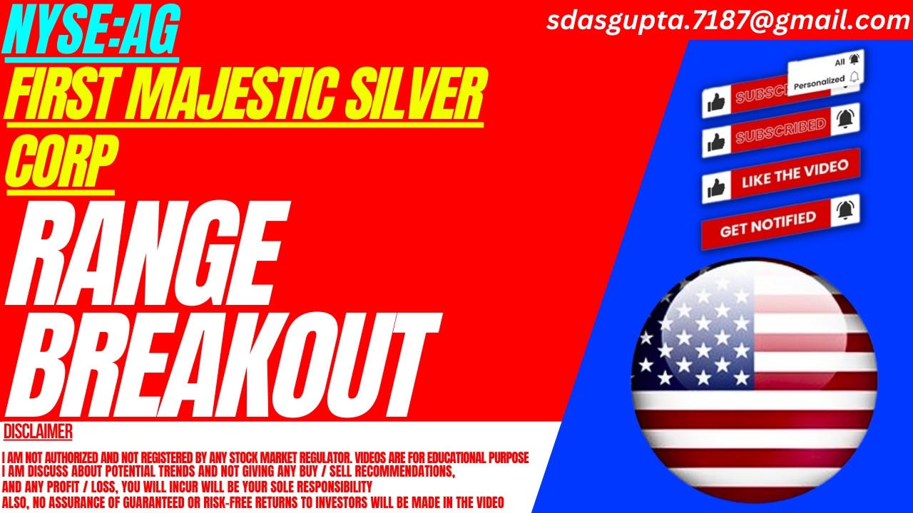 AG STOCK : RANGE BREAKOUT | FIRST MAJESTIC SILVER STOCK