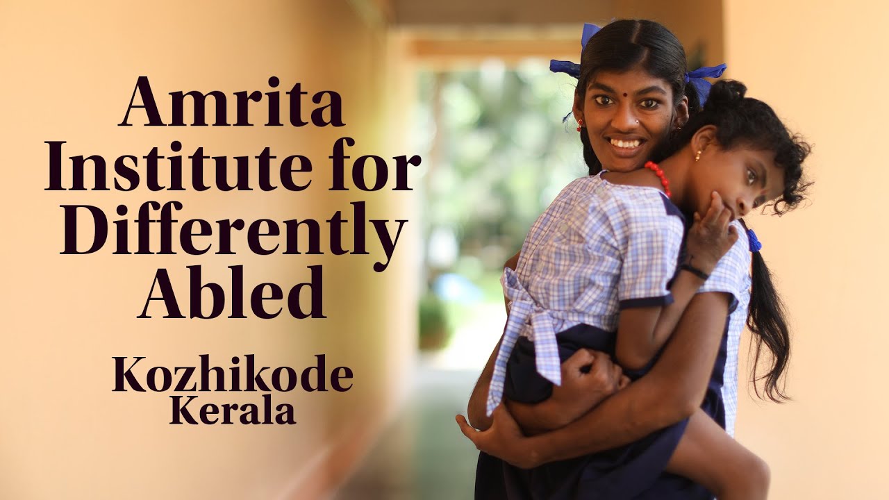 Amrita Institute for Differently Abled (AIDA), Kozhikode, Kerala, India