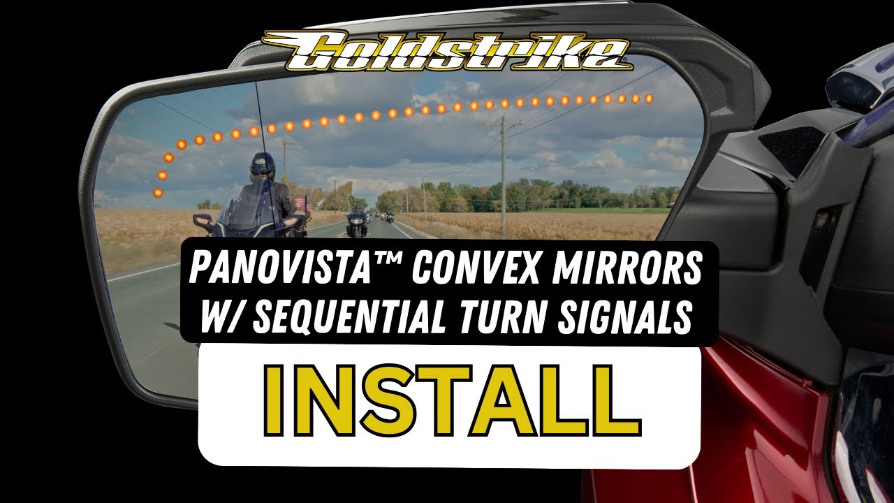 How to Install the Goldstrike® Panovista™ Extended Convex Mirrors with Sequential Turn Signals