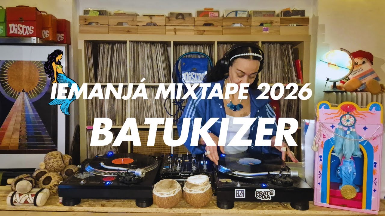 Batukizer • Vinyl selection Iemanjá 2026 Brazilian DJ set