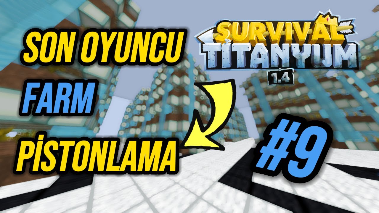 HİBRİT FARM NASIL PİSTONLANIR ! SONOYUNCU SURVİVAL TİTANYUM SIFIRDAN BAŞLIYORUZ #9