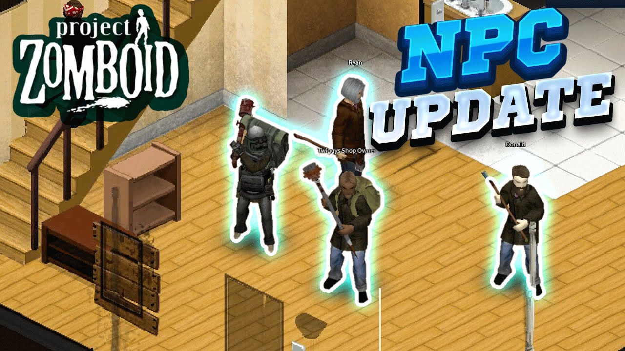 BIG NEW INFO ON NPC'S IN PROJECT ZOMBOID