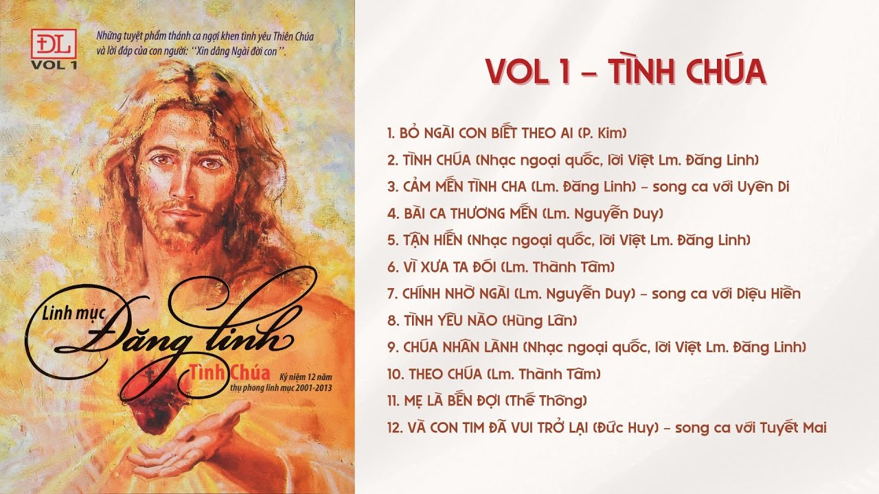 Vol 1: Tình Chúa | Linh mục #ĐăngLinh