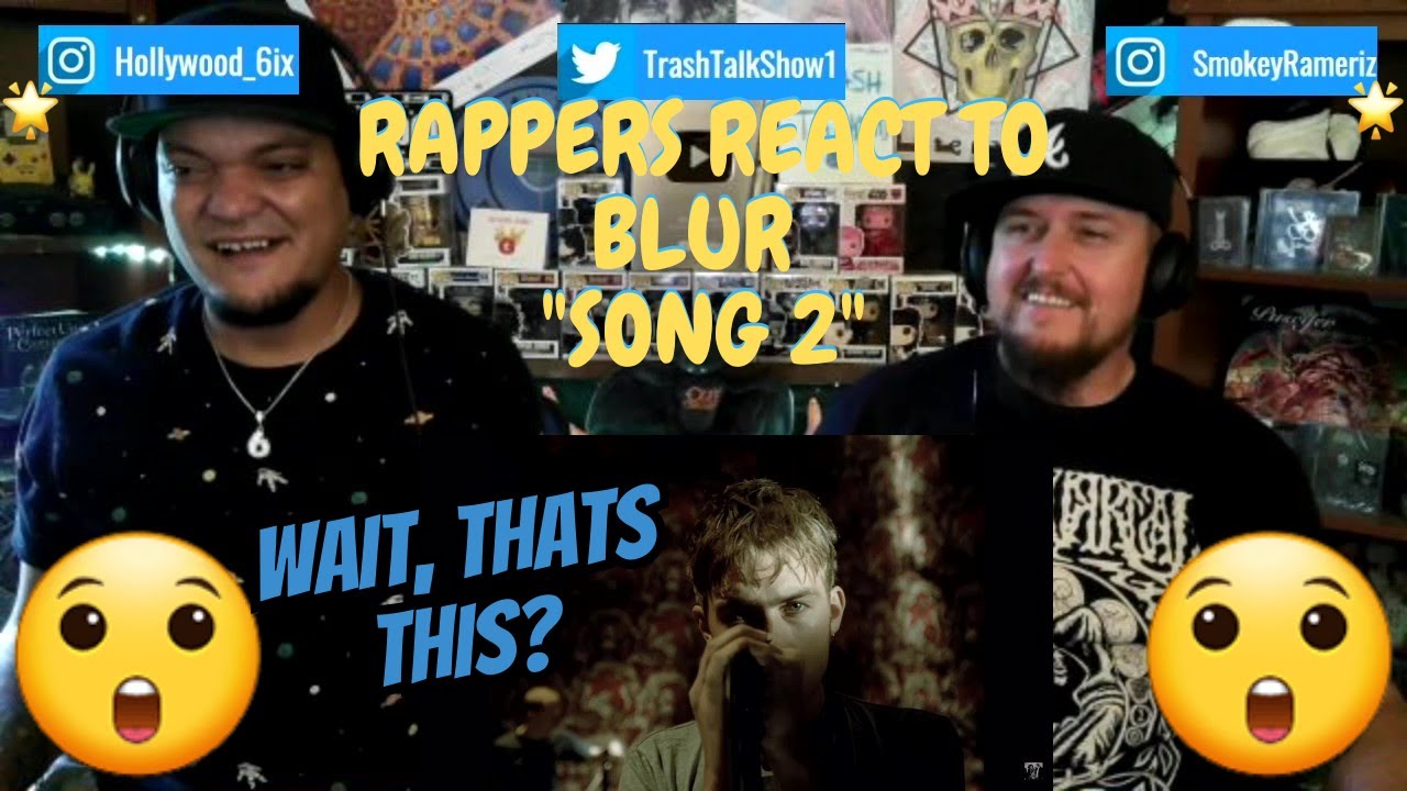 Rappers React To Blur 