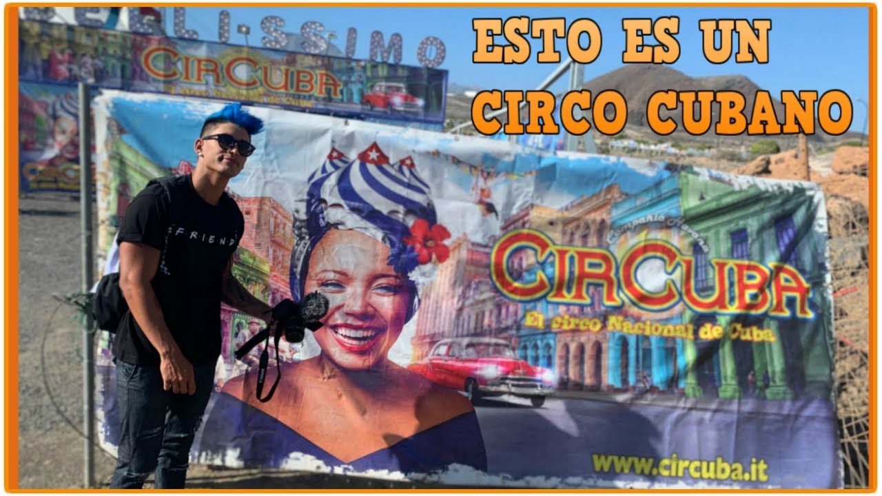Así es un CIRCO CUBANO | Circuba No trae animales | luisito imagen