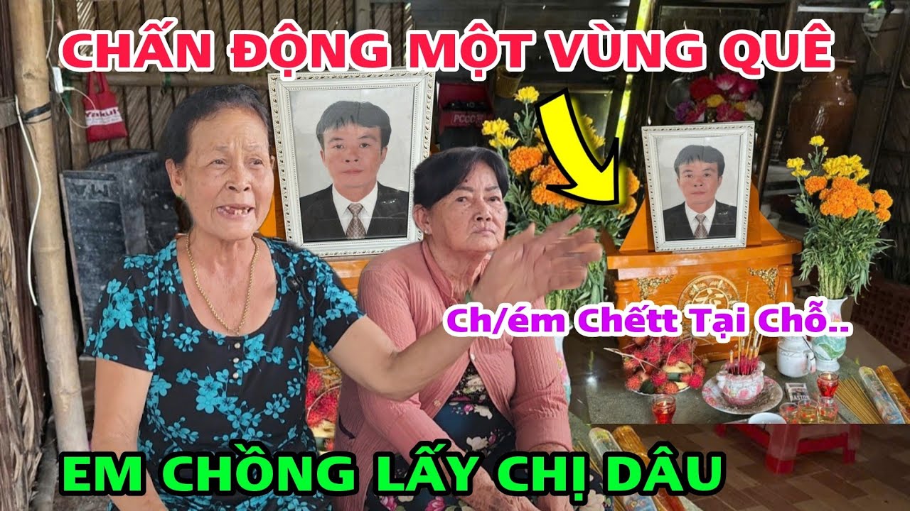 Tin Chấn Động Em CHỒNG Lấy Chị DÂU Người Tình Ch/ém Chếtt Tại Chỗ