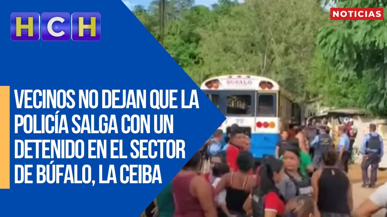 Vecinos no dejan que la Policía salga con un detenido en el sector de Búfalo, La Ceiba