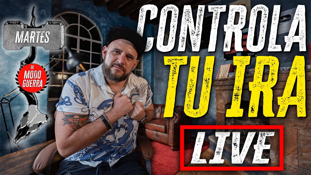 Que tus emociones no te controlen - LIVE - Martes de Modo Guerra