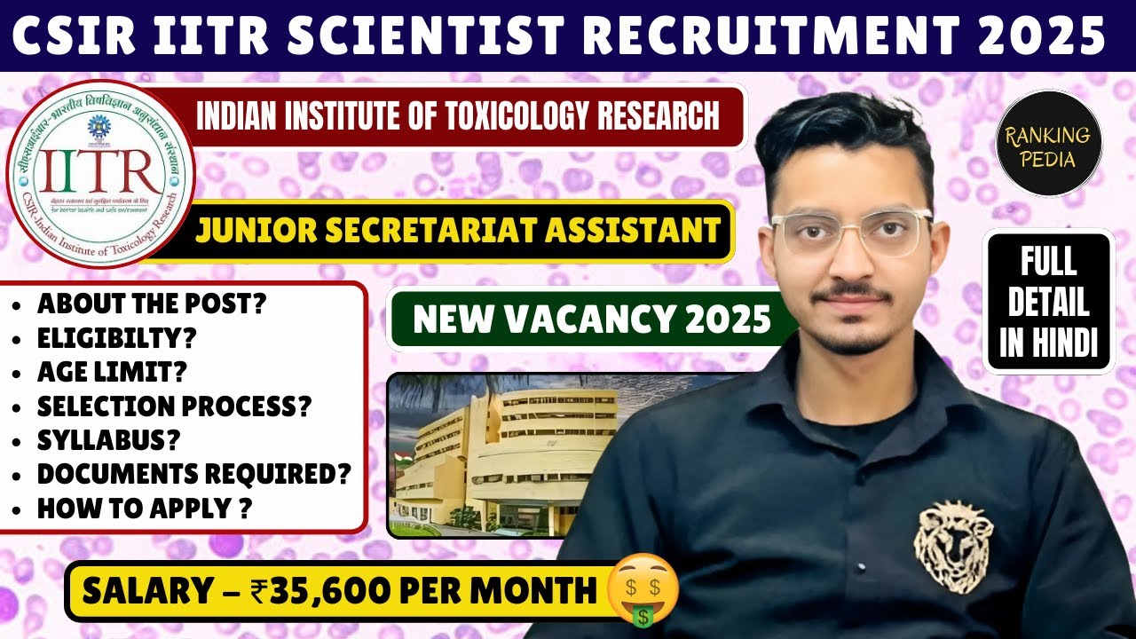 CSIR IITR Lucknow Recruitment 2025 | CSIR IITR | CSIR Junior Secretariat Assistant New Vacancy 2025