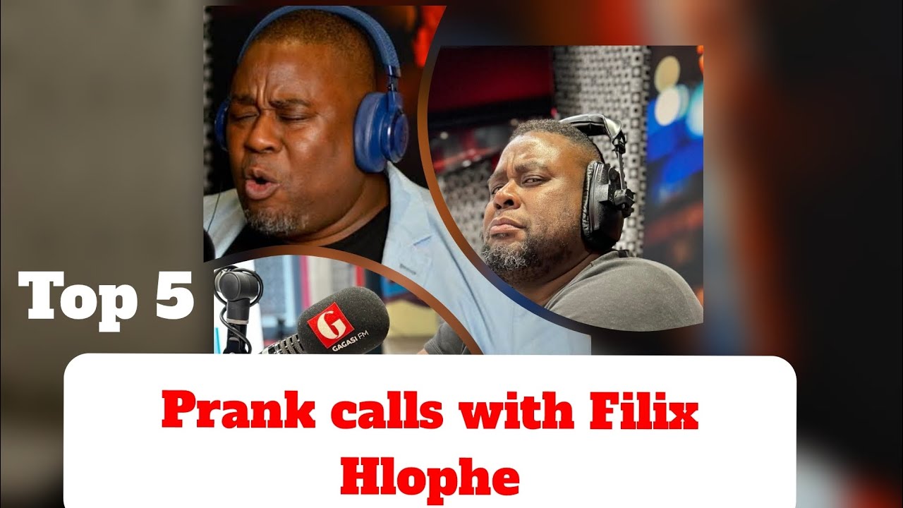 Filix Hlophe /top 5 Prank calls at Gagasi Fm