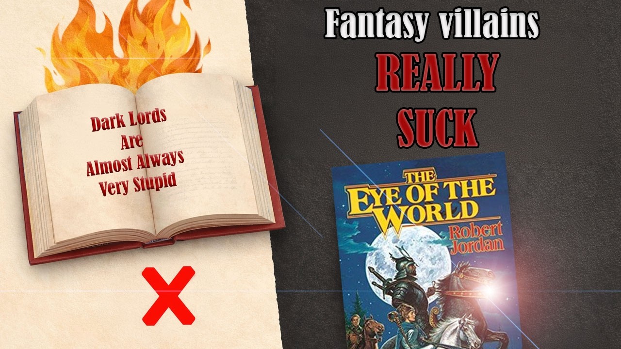 Why “Dark Lords” Make Fantasy Villains Worse