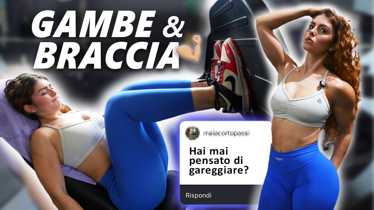 Il mio ALLENAMENTO GAMBE e braccia| rispondo alle vostre domande scomode