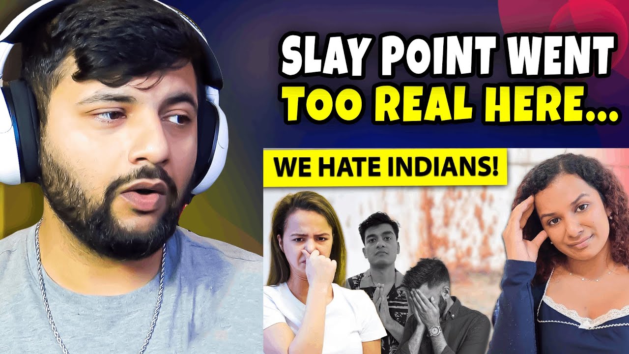 Pakistani Reacts to Why The WORLD Suddenly Hates INDIANS | Slay Point