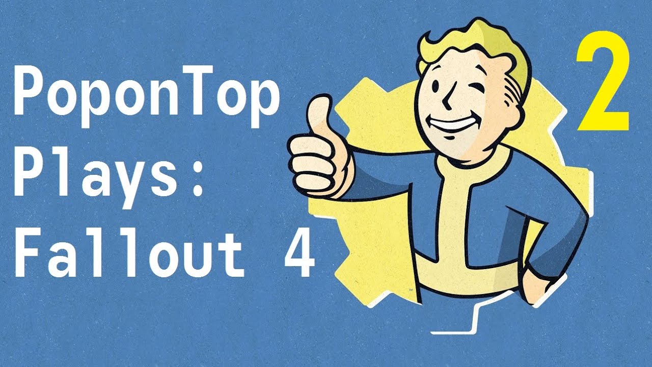 PoponTop Plays FALLOUT 4 Episode #2 Dogmeat