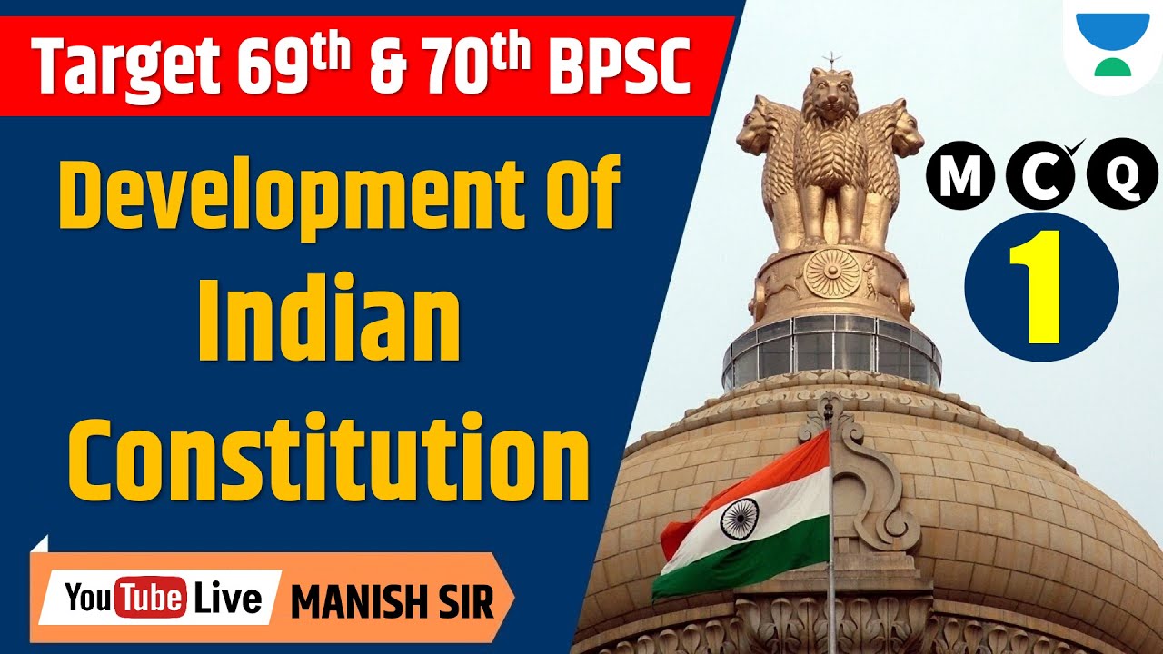 Target BPSC 69 & 70th | Indian Polity by | Manish | Unacademy BPSC