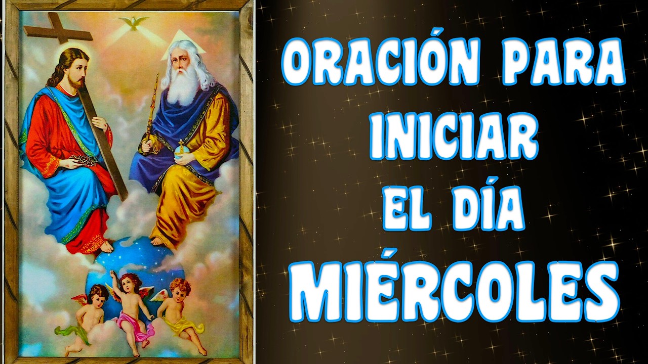 ORACION PARA INICIAR EL DIA 🕊️🙏🏻 ORACION A LA SANTISIMA TRINIDAD 🕊️ 🙏🏻 PARA COMENZAR TU DIA 💐