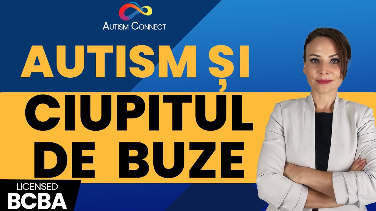 Ciupitul buzelor | Autism Connect
