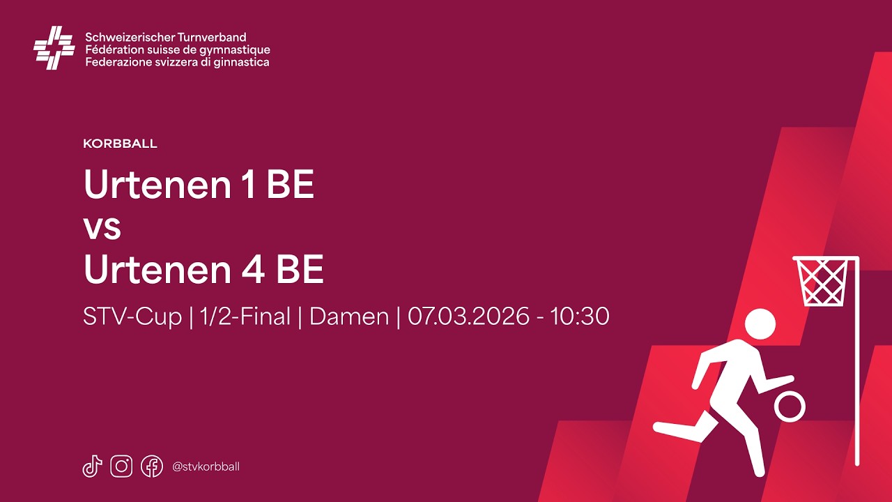 07.03.2026 - 10:30 | Korbball Damen STV-CUP Halle 1/2-Final | Urtenen 1 BE vs Urtenen 4 BE