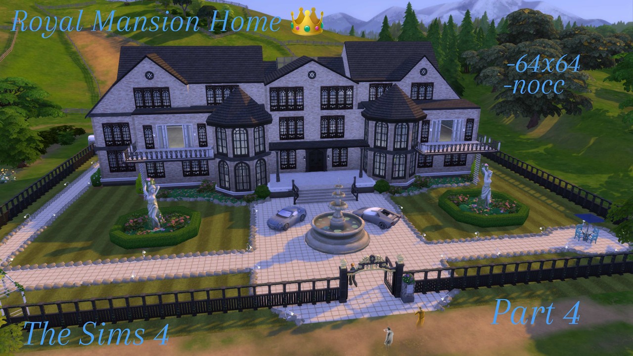 The Sims 4 Royal Mansion Home Part 4 || SPEED BUILD ||