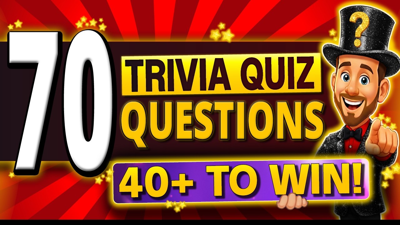 70 SUPER FUN Trivia Quiz Questions EVERYONE Should Beat! 🏆