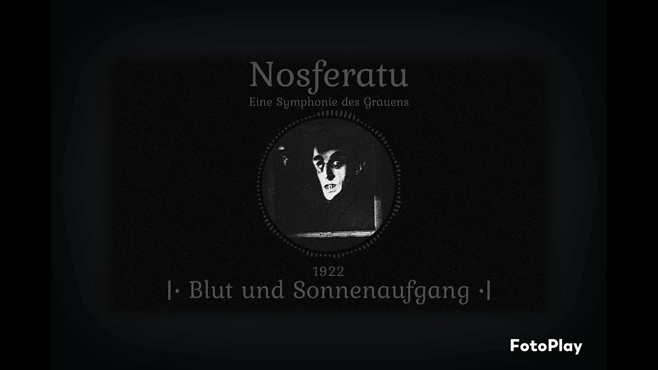NOSFERATU: 36.) Blut und Sonnenaufgang | EINE SYMPHONIE DES GRAUENS | 1922 | SOUNDTRACK 