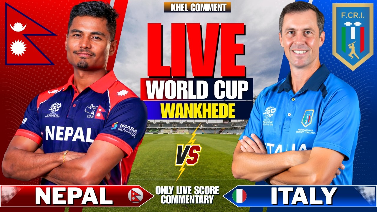 NEPAL VS ITALY T20 WORLD CUP MATCH 17 | LIVE SCORE AND COMMENTARY | WORLD CUP 2026 | NEP VS ITA