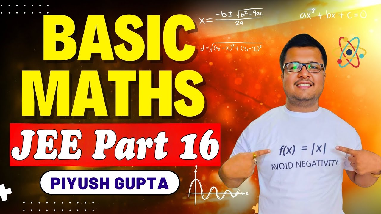 Basic Maths || JEE || Part 16
