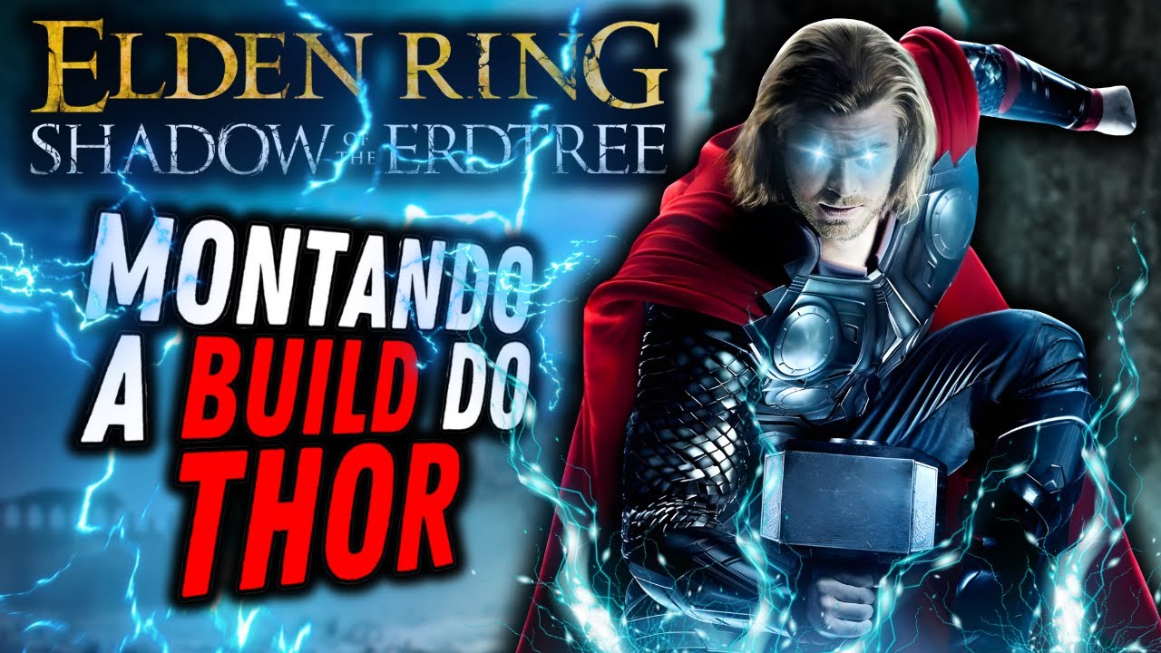 MONTANDO DO ZERO A BUILD DO THOR NO ELDEN RING!