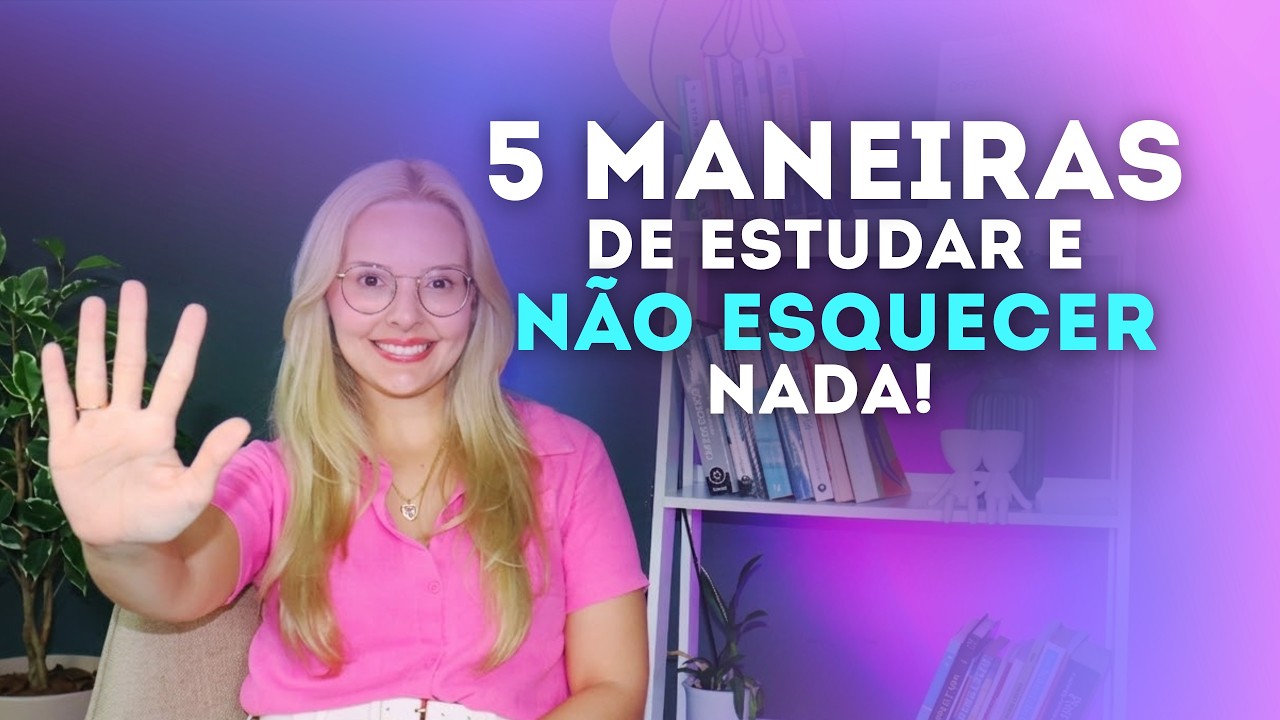 MEMÓRIA BLINDADA: Como estudar e nunca mais esquecer o conteúdo 🧠