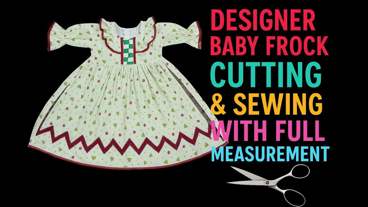 😍Designer Baby Frock Cutting & Sewing 👗 | Easy Tutorial ✂️ | Full Measurement 📏