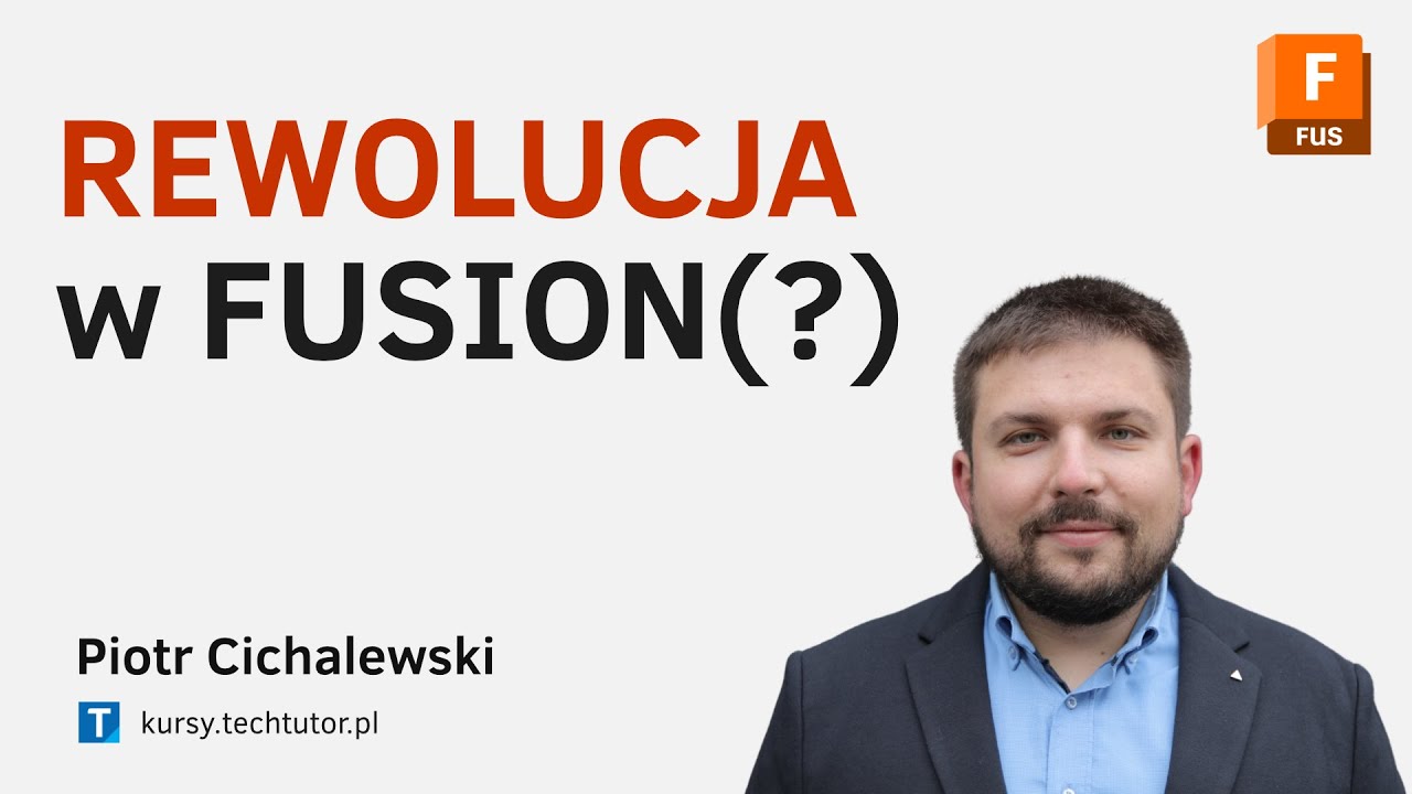 Co chcesz zaprojektować w Fusion? Nowa aktualizacja!