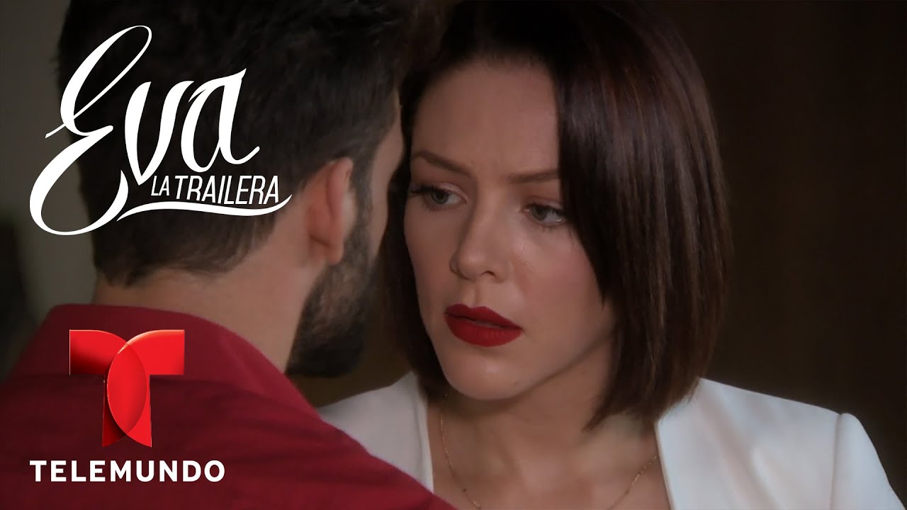 Eva la Trailera | Capitulo 69 | Telemundo Novelas