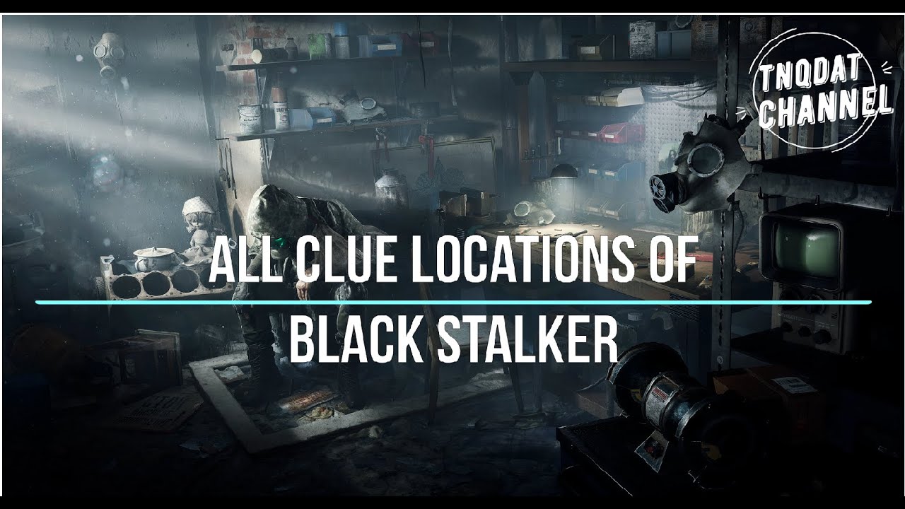 [Chernobylite] All Clue Locations and Simulation of 